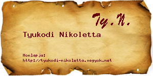 Tyukodi Nikoletta névjegykártya